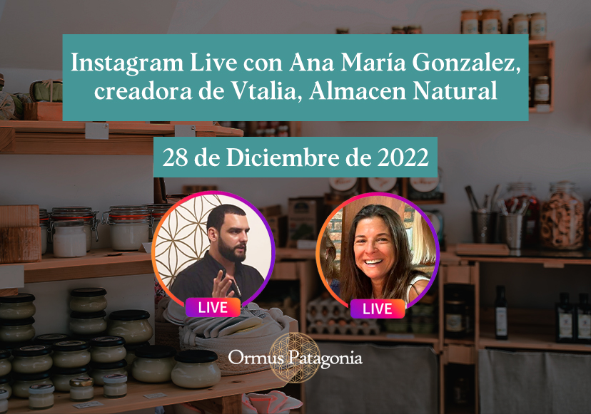 Instagram Live con Ana María Gonzalez, creadora de Vitalia, Almacen Natural. 28 de Diciembre, 2022