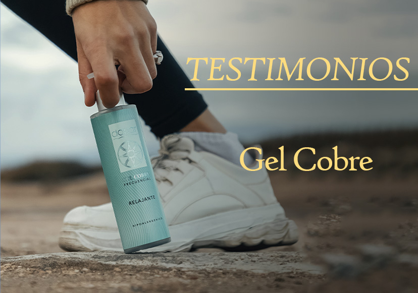 Testimonios: Gel Cobre.